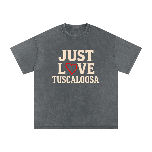 Just Love Tuscaloosa Tee